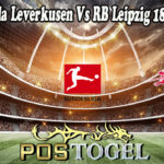 Prediksi Bola Leverkusen Vs RB Leipzig 18 April 2022
