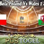 Prediksi Bola Poland Vs Wales 1 Juni 2022