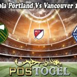 Prediksi Bola Portland Vs Vancouver 18 Juli 2022