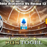 Prediksi Bola Atalanta Vs Roma 13 Mei 2025